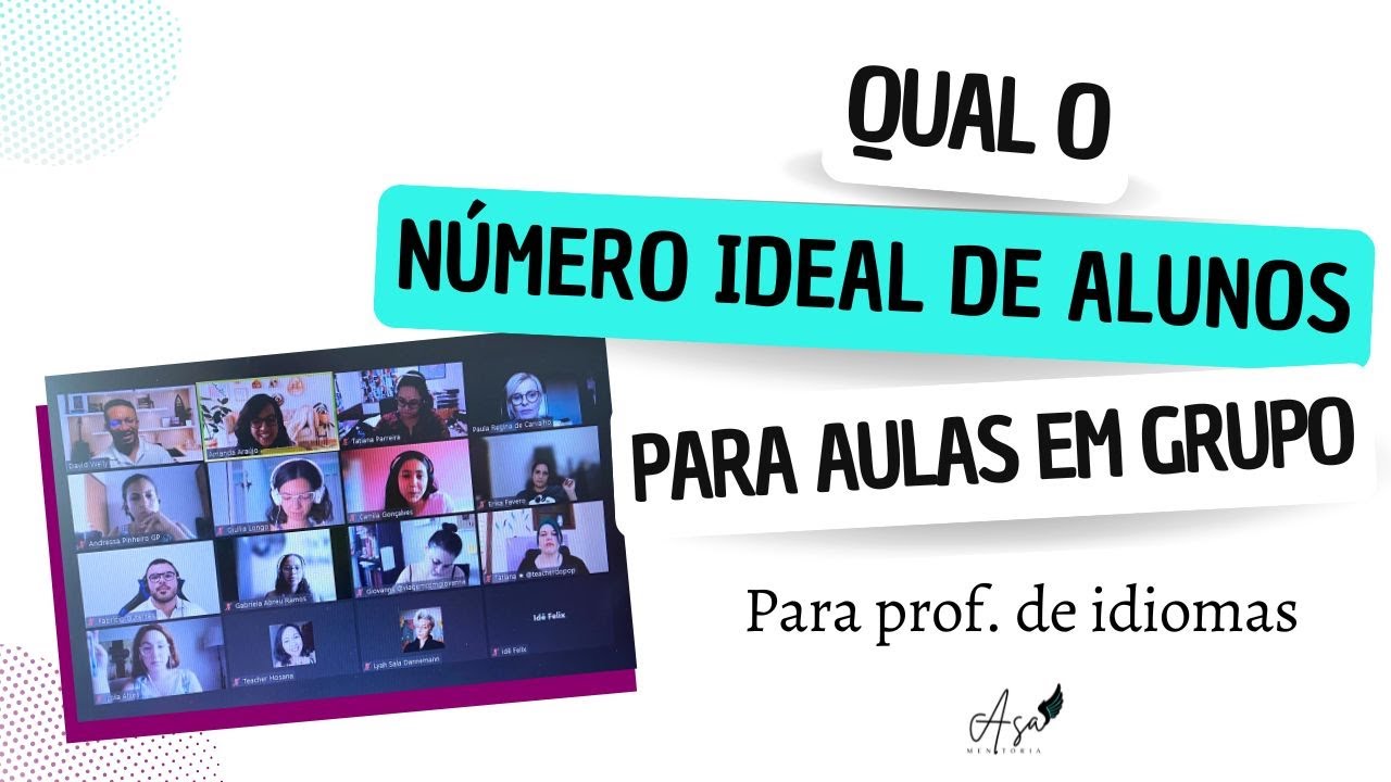 QUAL O NÚMERO IDEAL DE ALUNOS PARA SUA TURMA - Para professor particular de inglês
