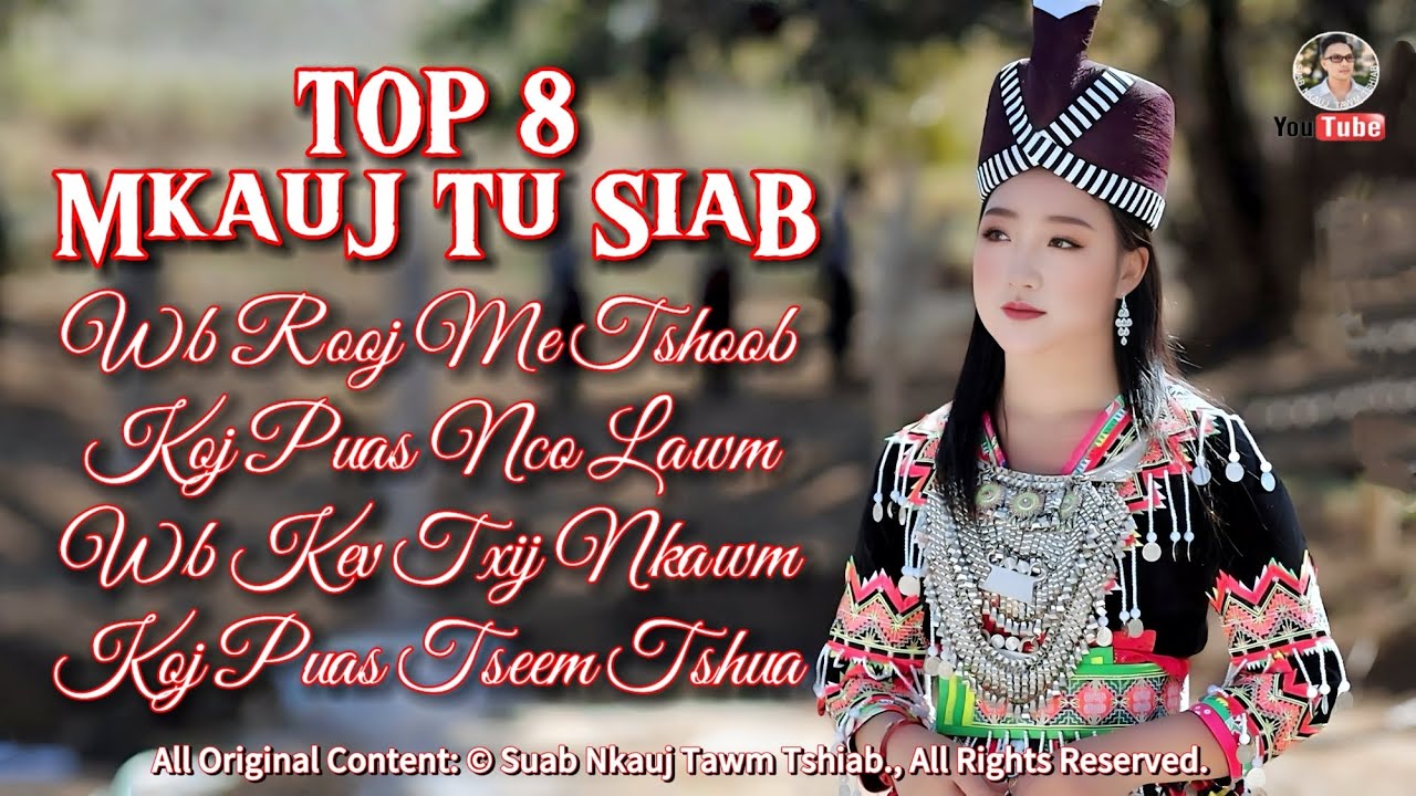 TOP 8 NKAUJ KHO SIAB TSHAJ PLAWS By PajNyiag Lauj (Official Audio) #2025 @Suab.Nkauj.Tawm.Tshiab