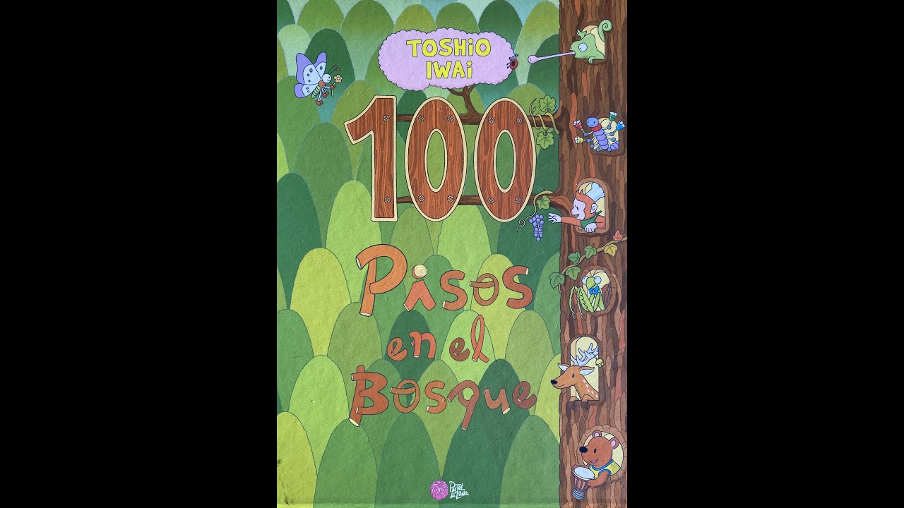 100 pisos en el bosque
