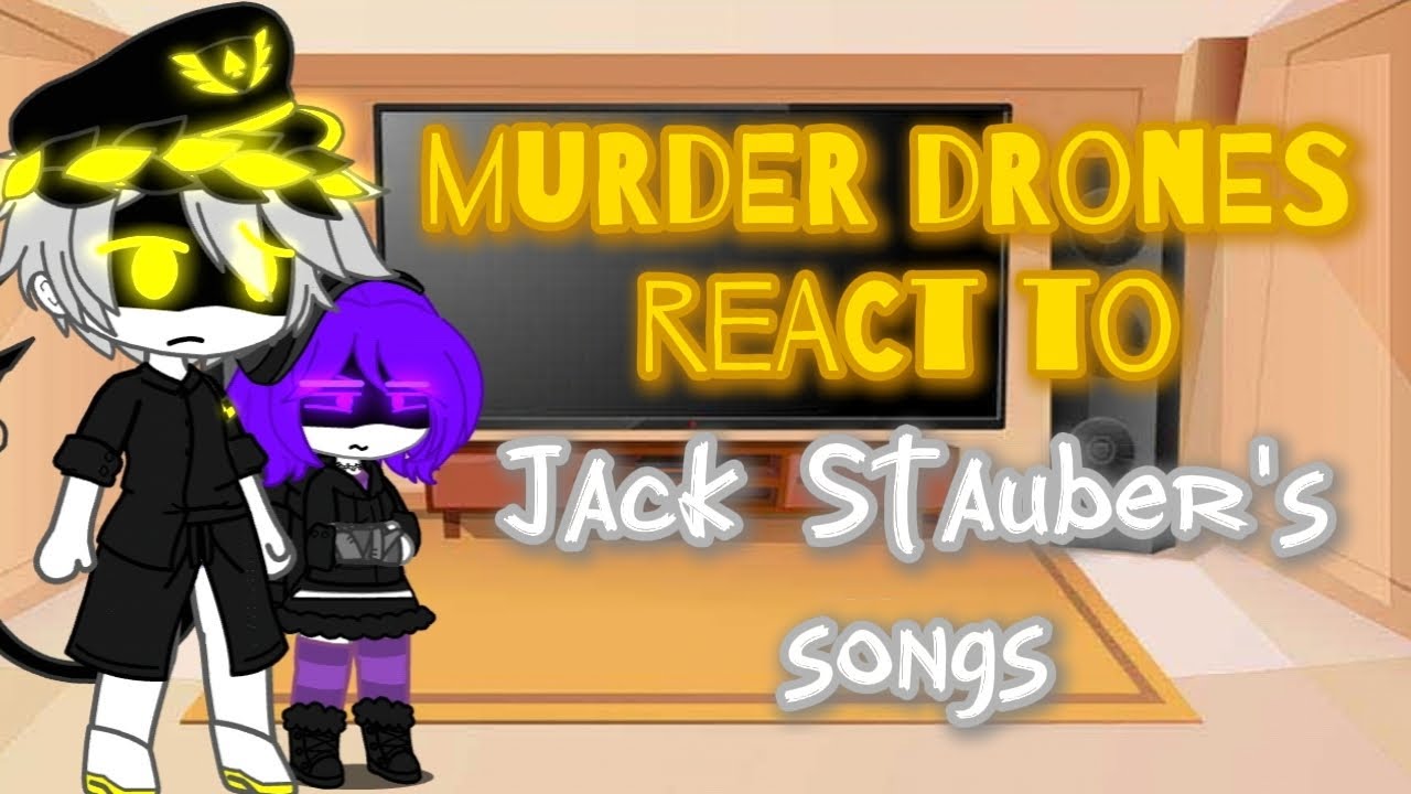 Murder Drones react to Jack Stauber's songs