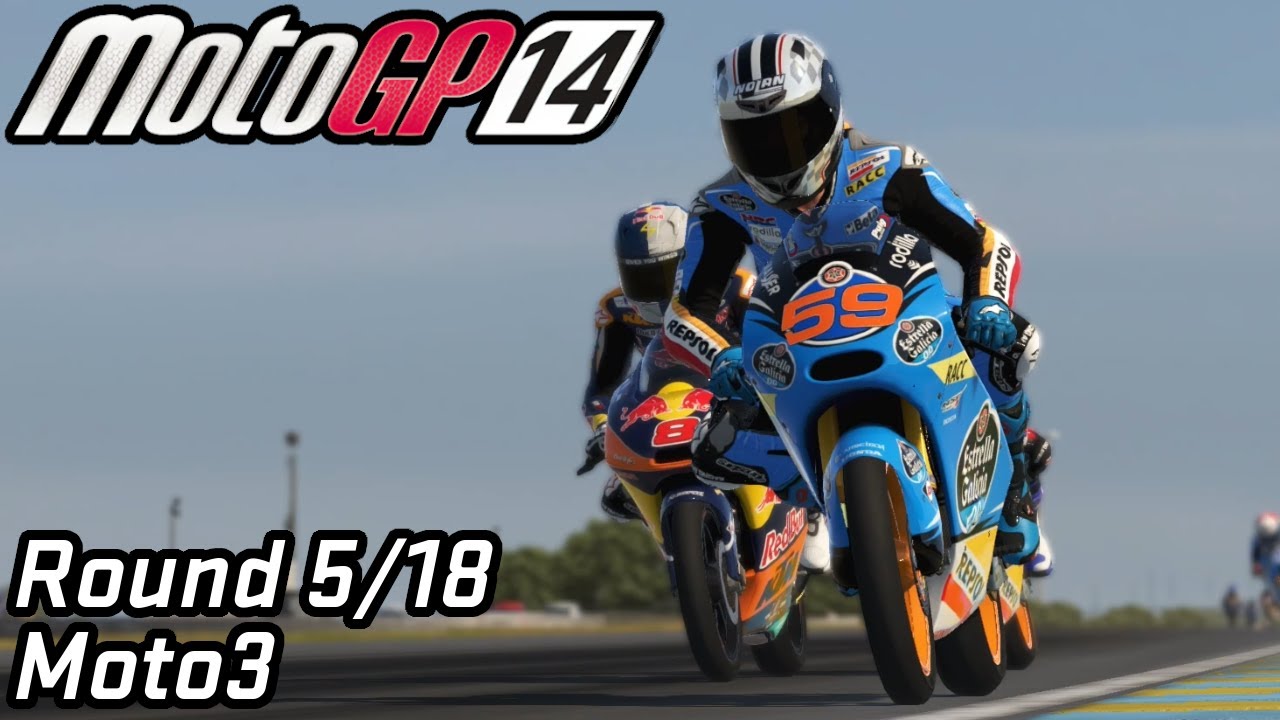 2014 Monster Energy Grand Prix de France | Moto3 Round 5/18 | MotoGP 14 (PC)