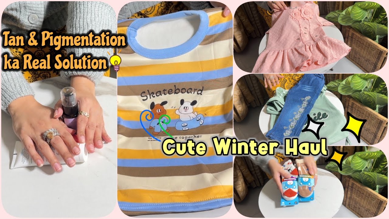 Kids Winter Shopping Haul + Tan Skin Pigmentation Ka Best Skincare Solution | Honest Review
