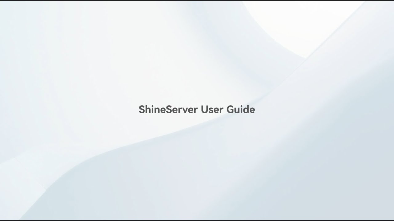 ShineServer User Guide | Account Setup & Power Plant Registration