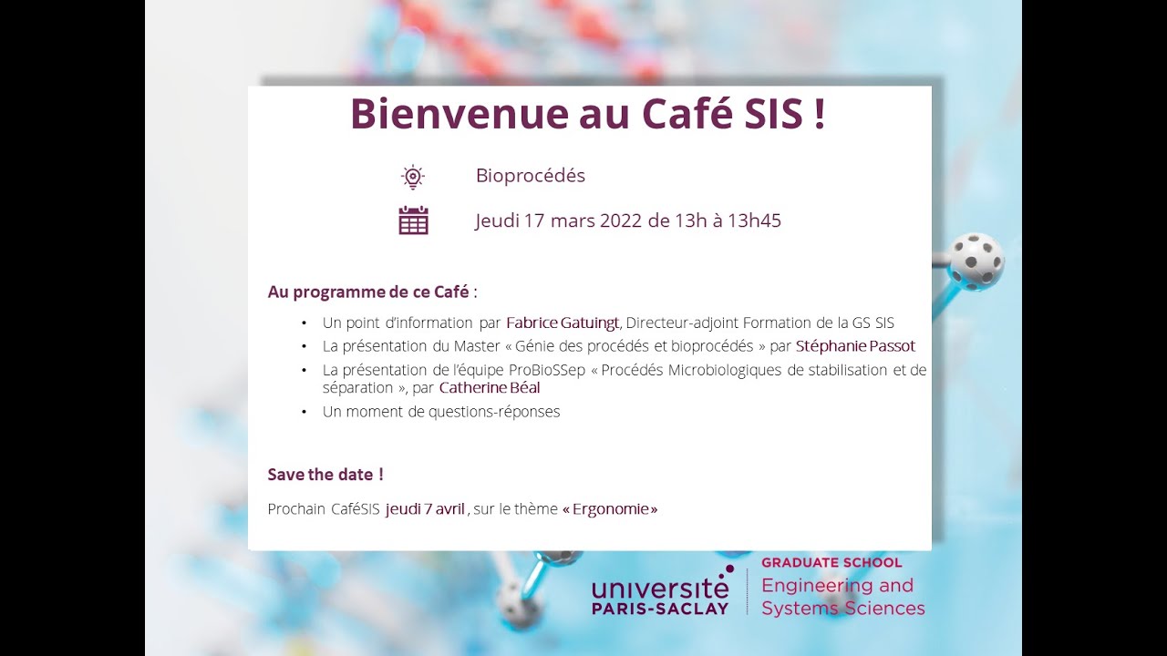 CafeSIS sur les Bioprocédés