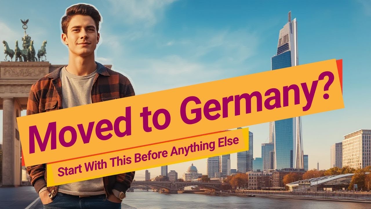👉 First Step After Moving to Germany: What Every Newcomer Must Do