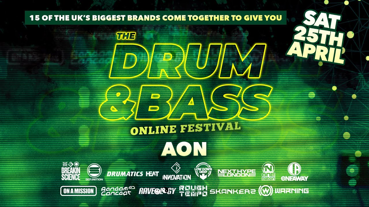 The Drum & Bass Online Festival (April 2020) Set 19 - Aon