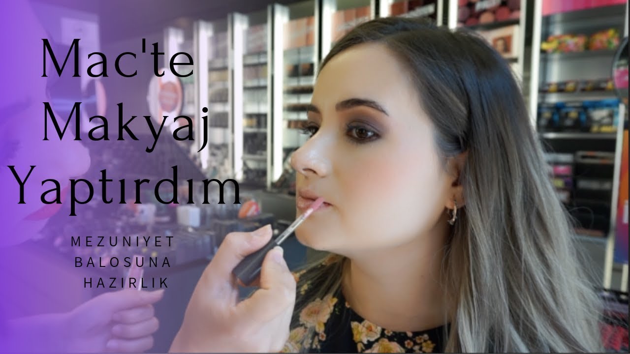 Mac’te Makyaj Uygulaması 💄 | Mezuniyet Balosuna Hazırlık | Safiye Elmas