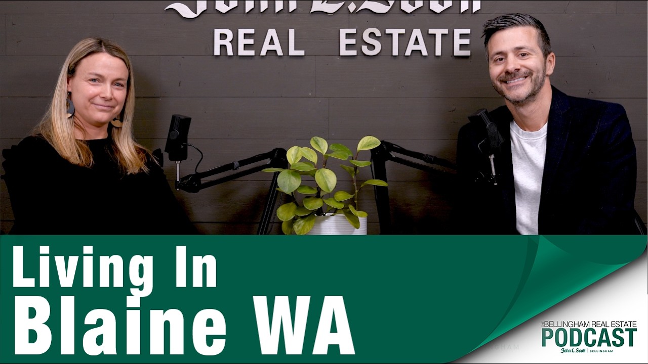 Living In Blaine: Affordability, Growth, And Life On The Border with Joni Wenger.