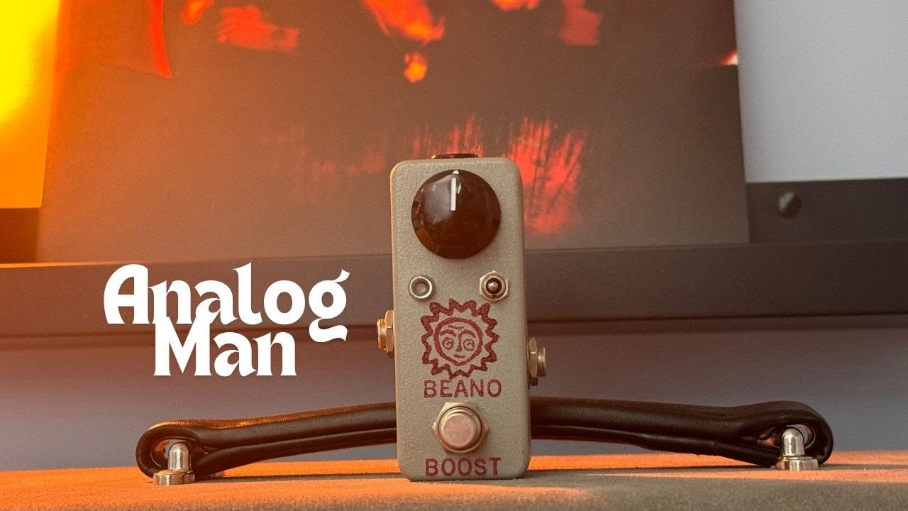 Analog Man Beano Boost!!