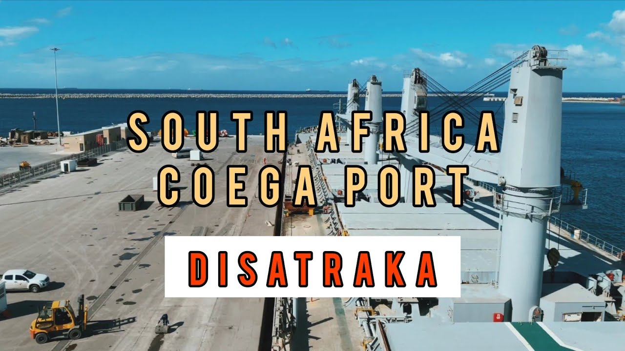 South Africa Coega Port (Disatraka)