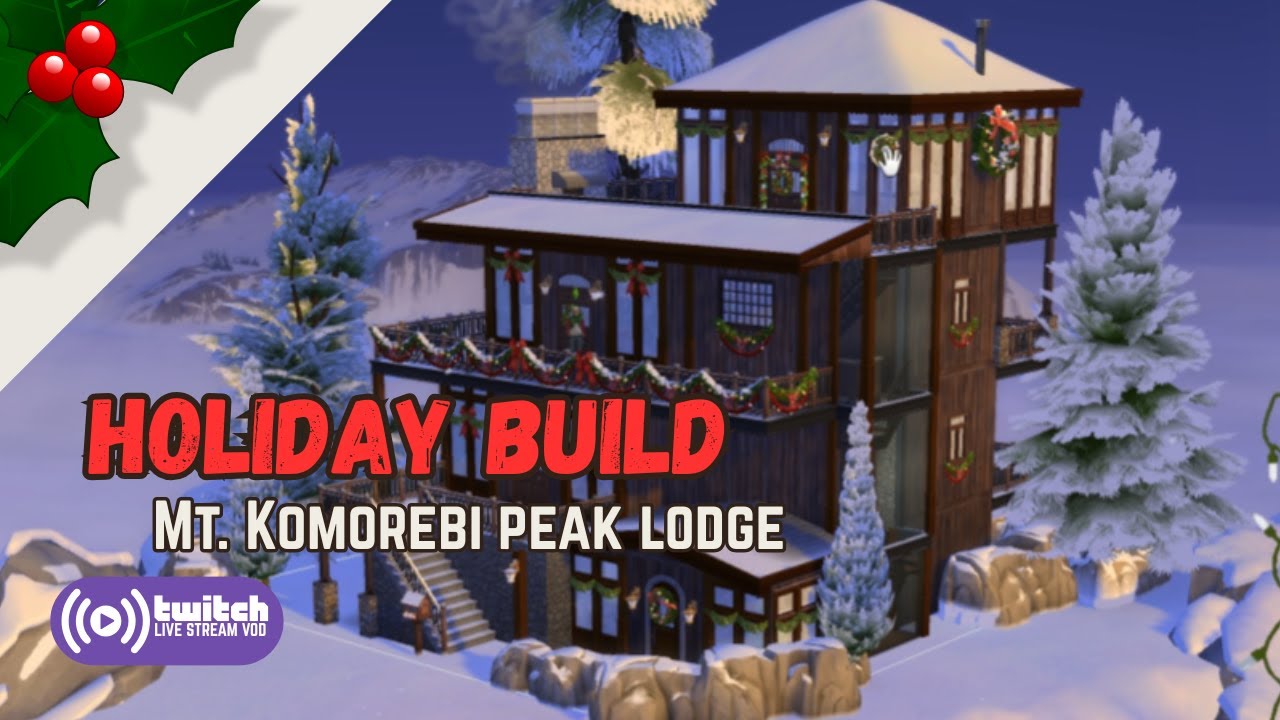 The Holiday Lodge at Mt. Komorebi Peak | Have Coffee Will Build