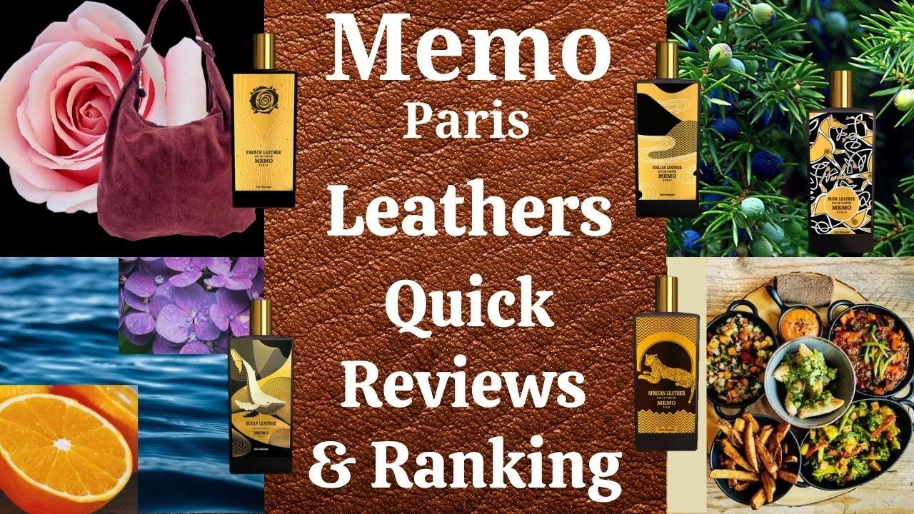 Ranking Memo Paris Cuir Nomades Perfumes | African French Italian Irish Ocean Leather Perfume