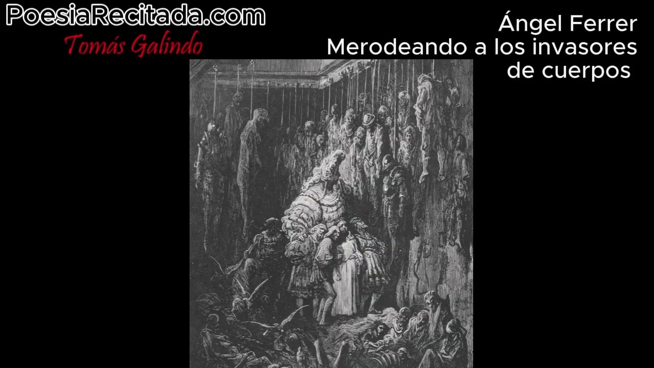 Ángel Ferrer - Merodeando a los invasores de cuerpos