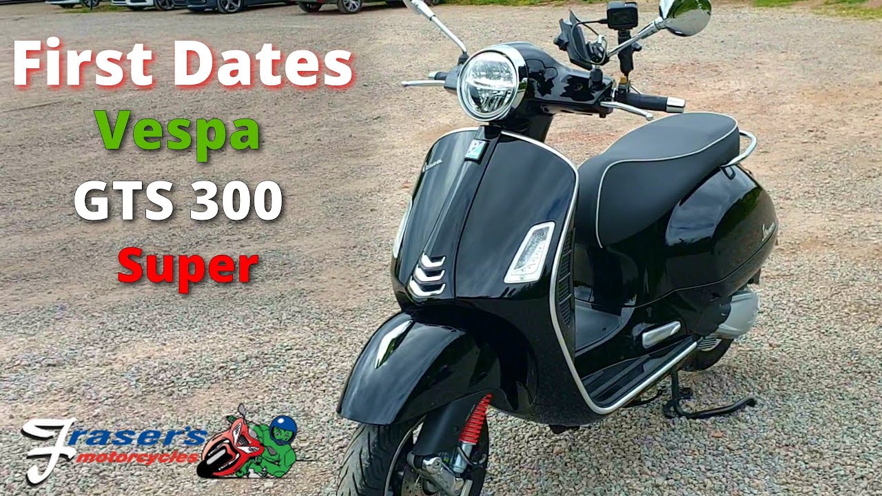 2020 Vespa GTS 300 Super ※ First Dates
