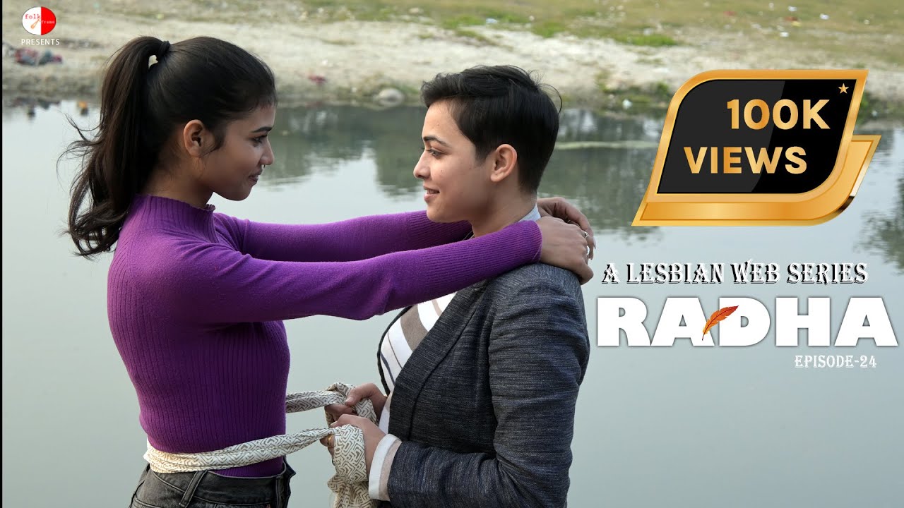 Radha | A Lesbian Web Series | EP 24