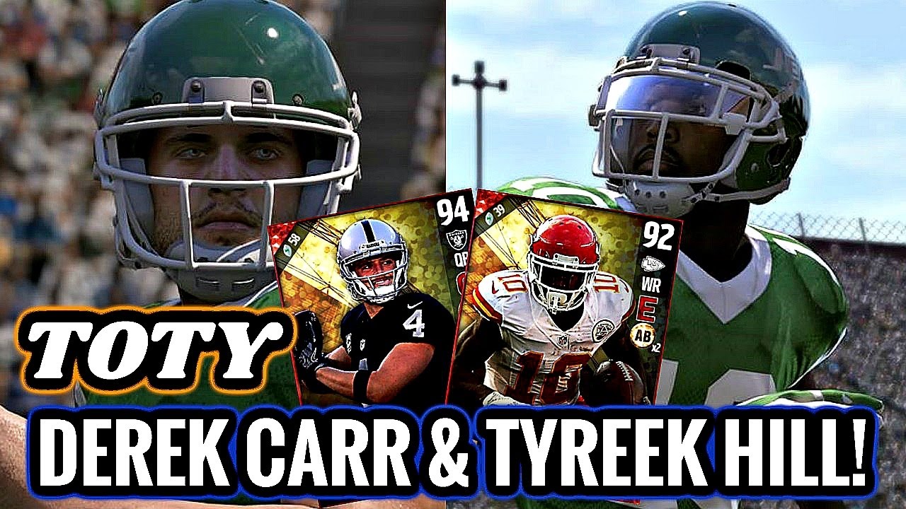 TEAM OF THE YEAR DEREK CARR & TYREEK HILL DEBUT FOR THE SQUAD! - Madden 17 Ultimate Team