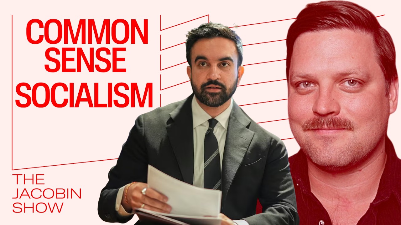 Zohran's commonsense socialism & debunking the cultural Marxism conspiracy