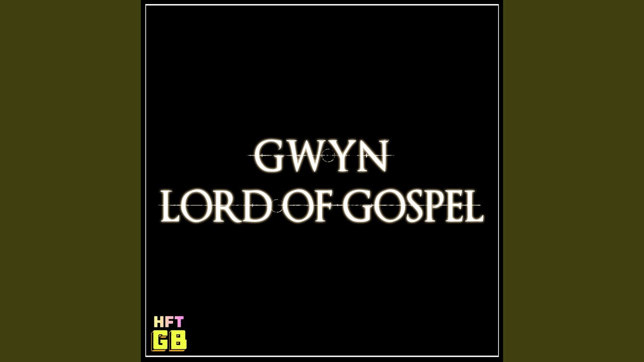 Gwyn, Lord of Gospel (Dark Souls)