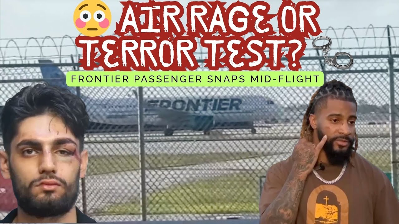 😳 Air Rage or Terror Test? Frontier Passenger Snaps Mid Flight