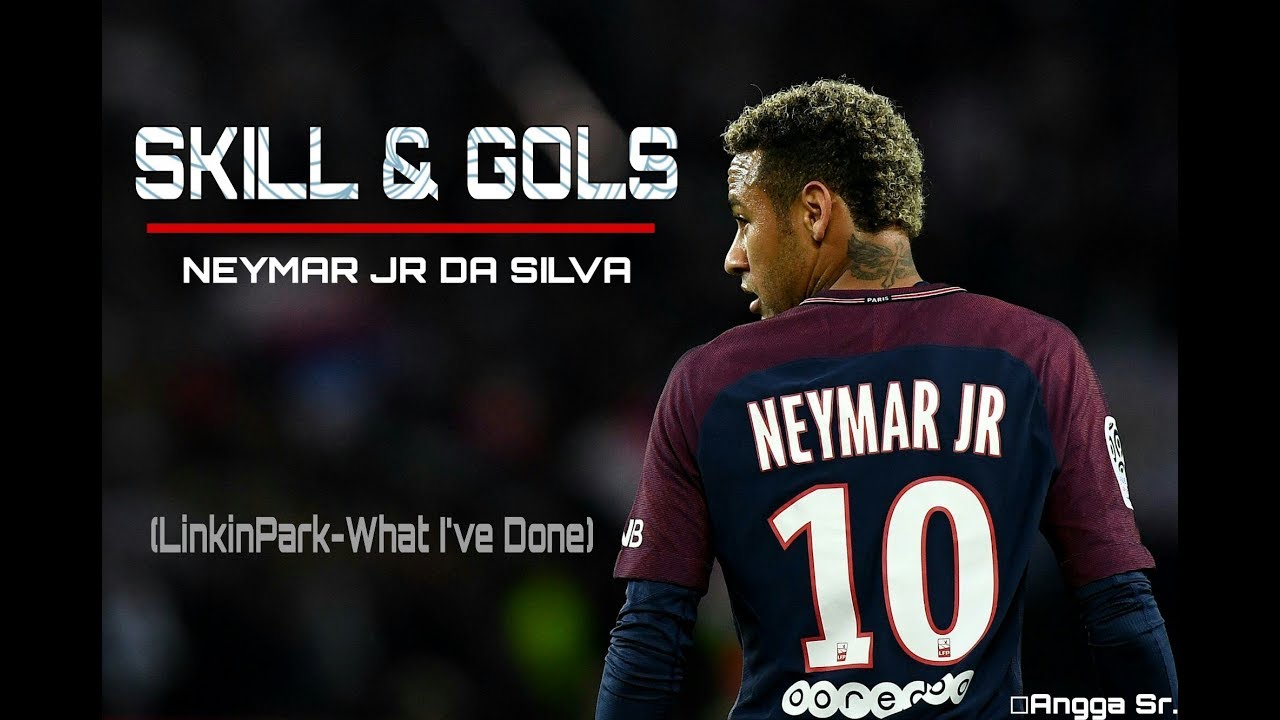 Skill & Golls NEYMAR JR ( What I've Done)