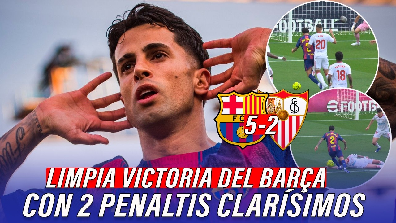 ✅🔵🔴 BARÇA GANA LIMPIAMENTE 5-2 AL SEVILLA ⚽🔥 SHOW TOTAL DE RAPHINHA Y CANCELO 💎🚀 PARTIDAZO CULÉ
