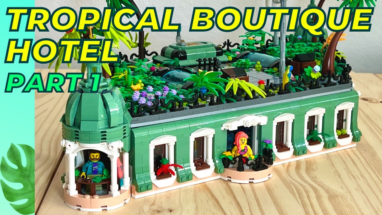 The DIAMOND Tropical Lego City Boutique Hotel  modular Part 1