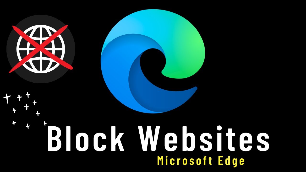 How to Block Websites on Microsoft Edge Browser✅