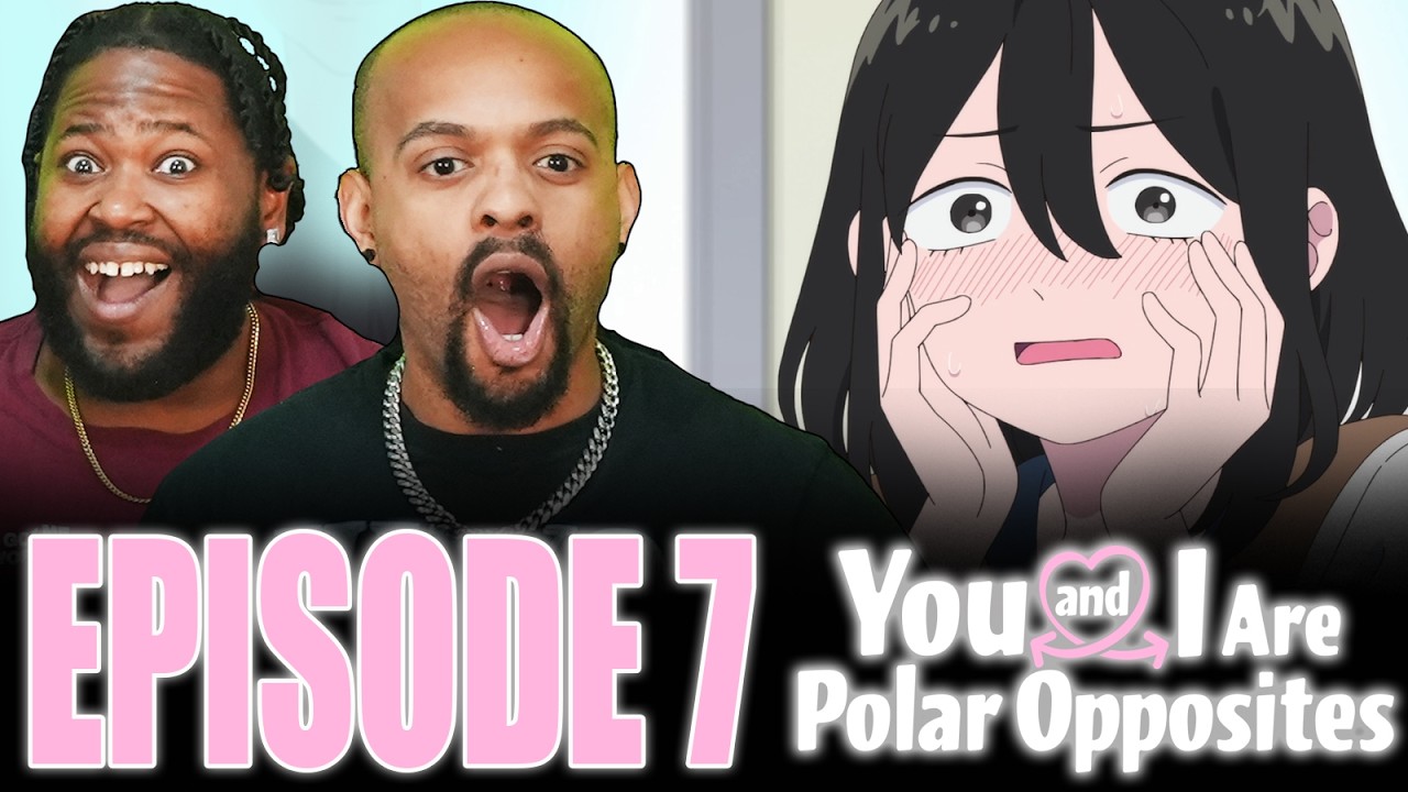 Yamada & Nishi Are Killing Me With This Chemistry!! You and I Are Polar Opposites EPISODE 7 Reaction