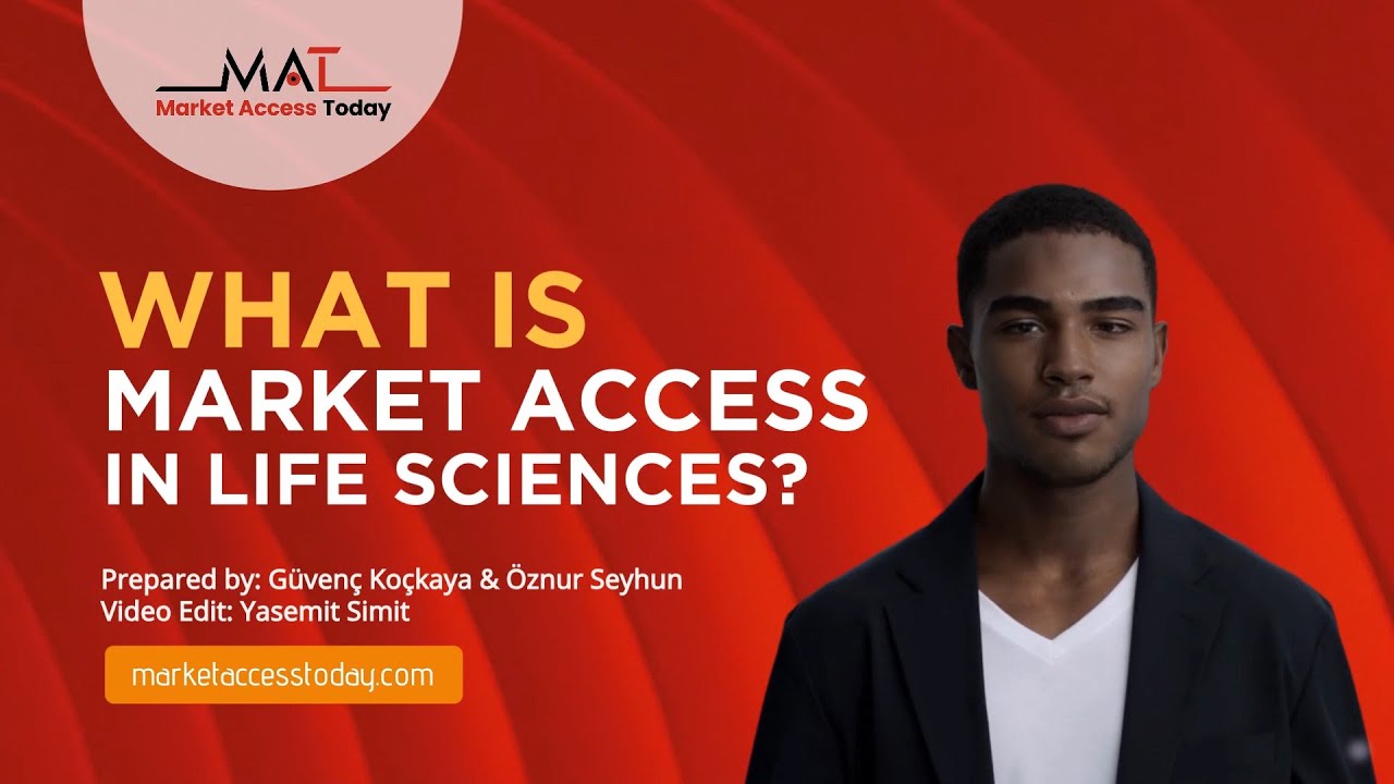 What Is Market Access in Life Sciences?