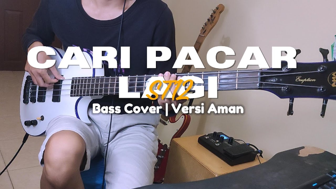 Cari Pacar Lagi - ST12 | Bass Cover | Versi Mudah