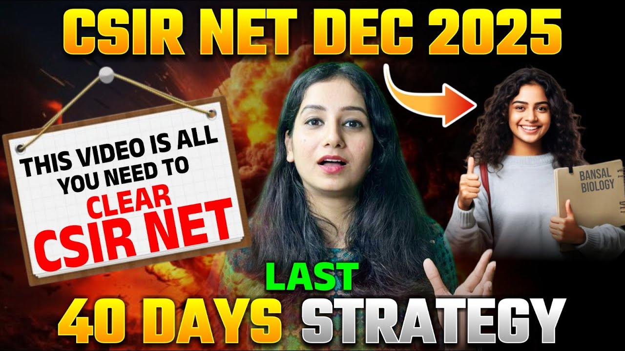🚀 Last 40 Days Strategy for CSIR NET | Complete Study Plan by Avantika Ma’am