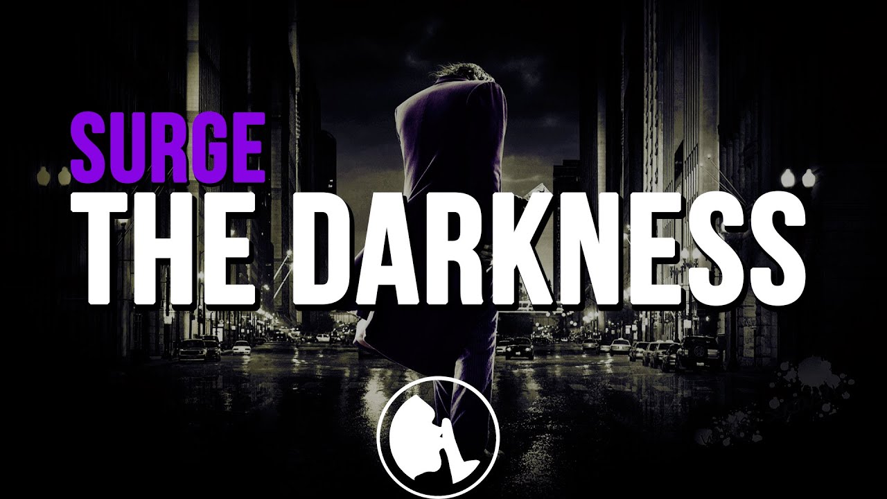 Surge - The Darkness (Original Mix)