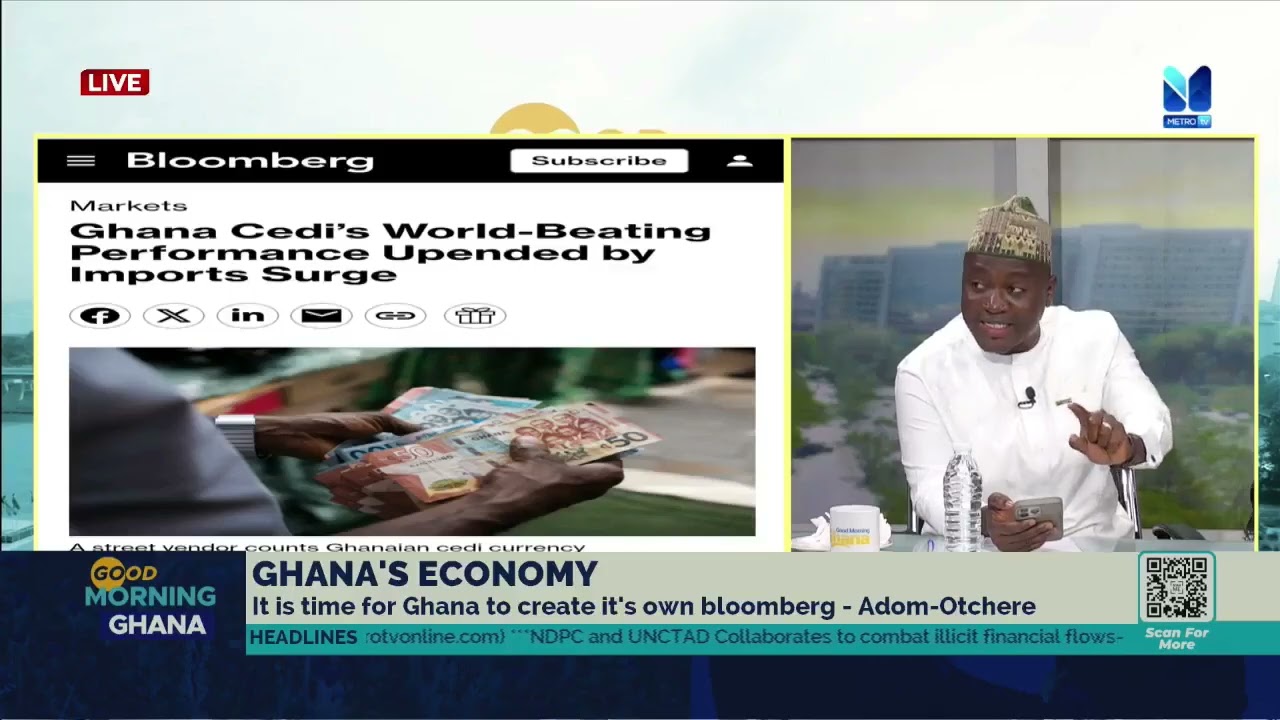 [Bloomberg] Is Ghana's Cedi the worst-performing currency in the world? Adom-Otchere & Suhuyini