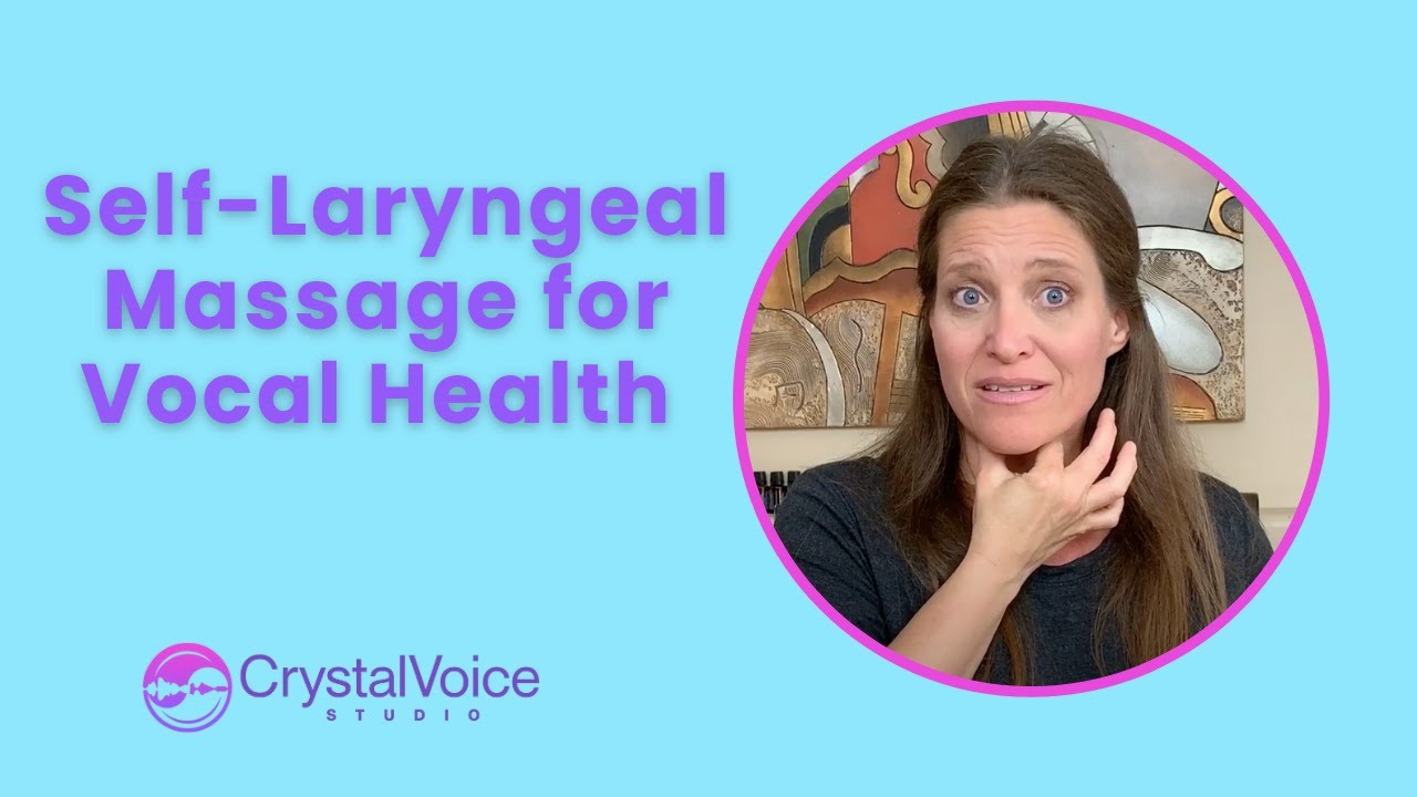Laryngeal Massage For Singing or Voice Tension