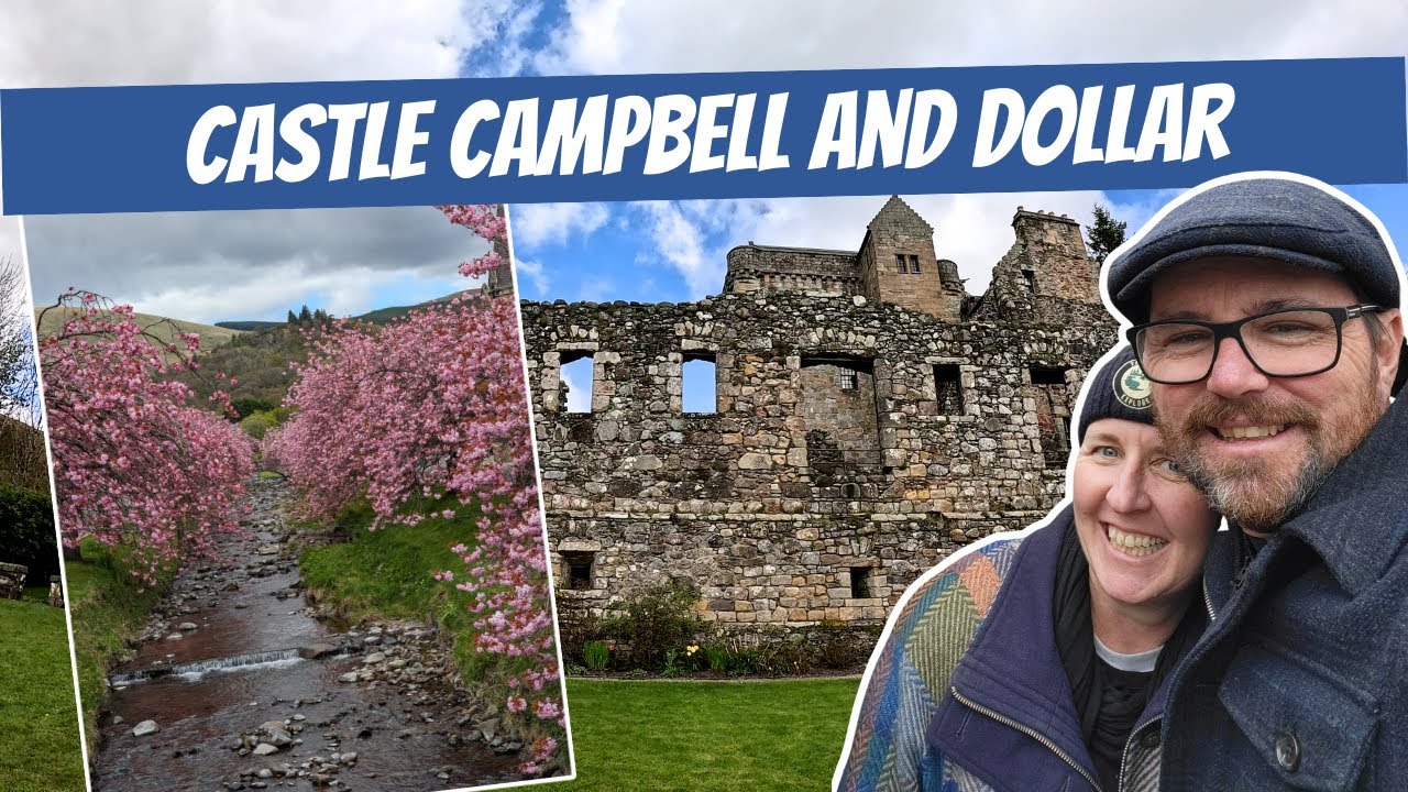 Exploring Castle Campbell and Dollar: Stunning Views and Scenic Walks!