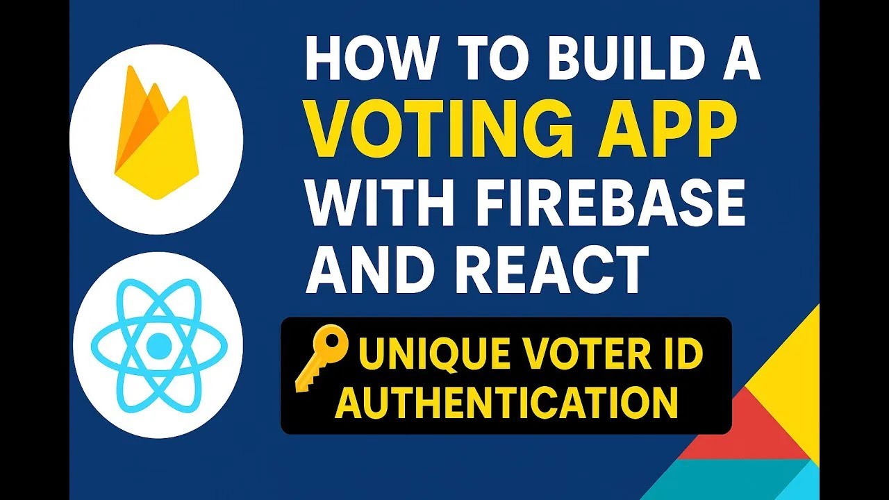 How to Build a Voting App with Firebase and React Unique Voter ID Authentication #python #firebase