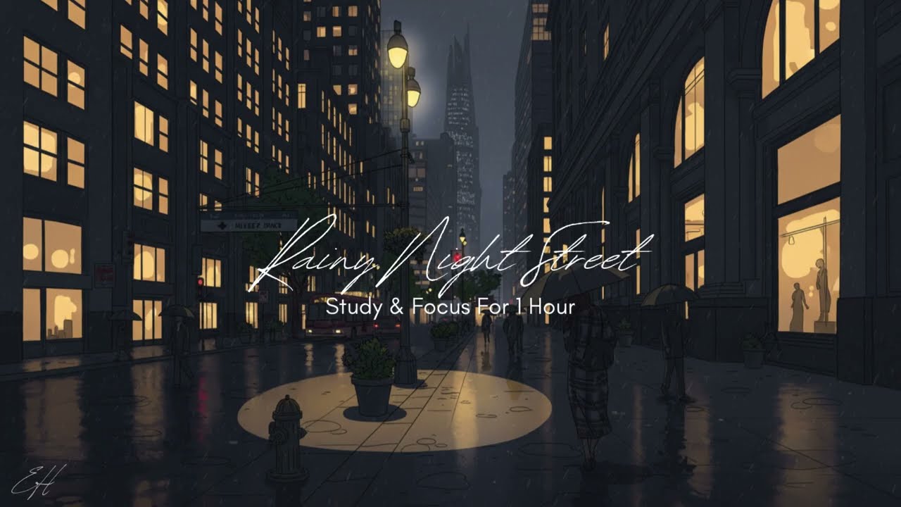 Rainy Night Street 🌧️ | Cozy Ambient Scene for Study & Focus 1 Hour
