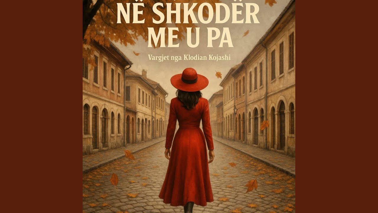 Ne Shkoder Me U Pa