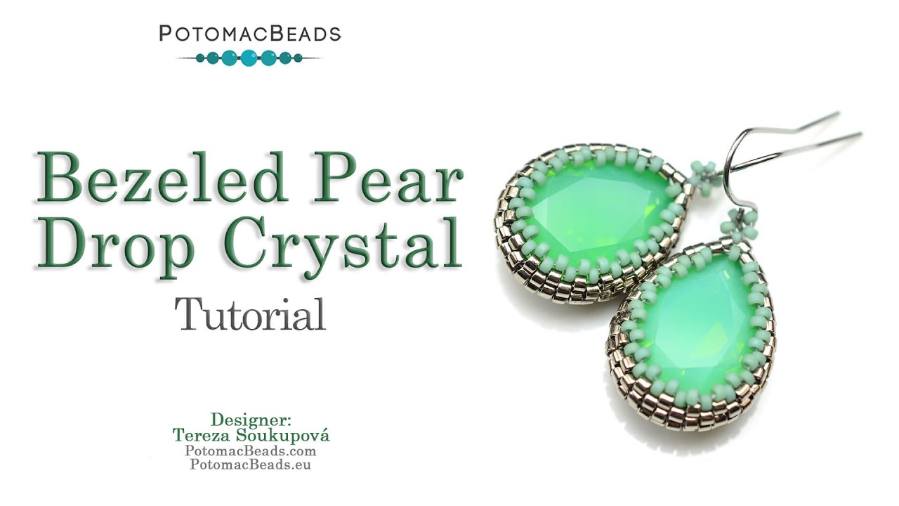 How to Bezel a 13x18 mm Pear Drop Crystal - DIY Jewelry Making Tutorial by PotomacBeads