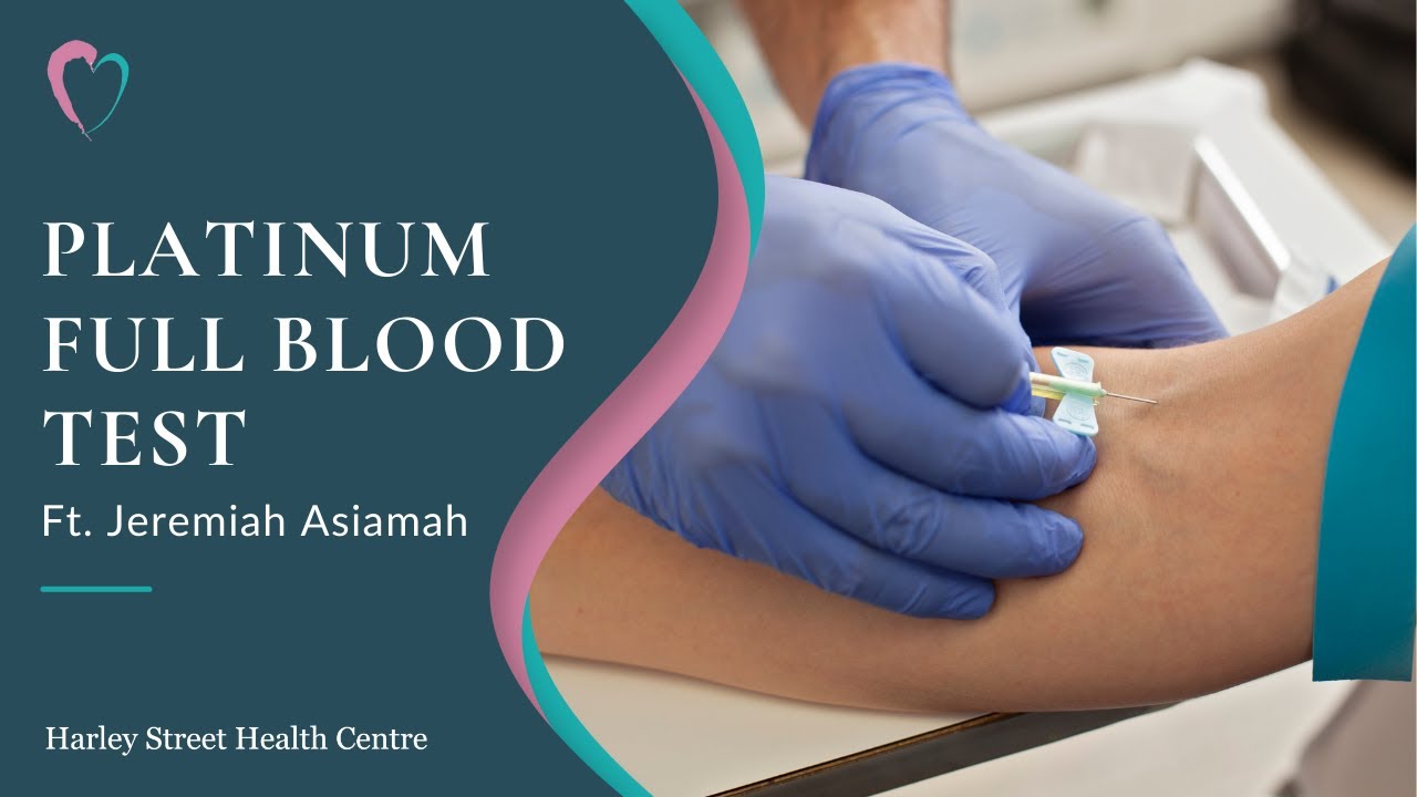 Platinum Full Blood Test - Harley Street Health Centre