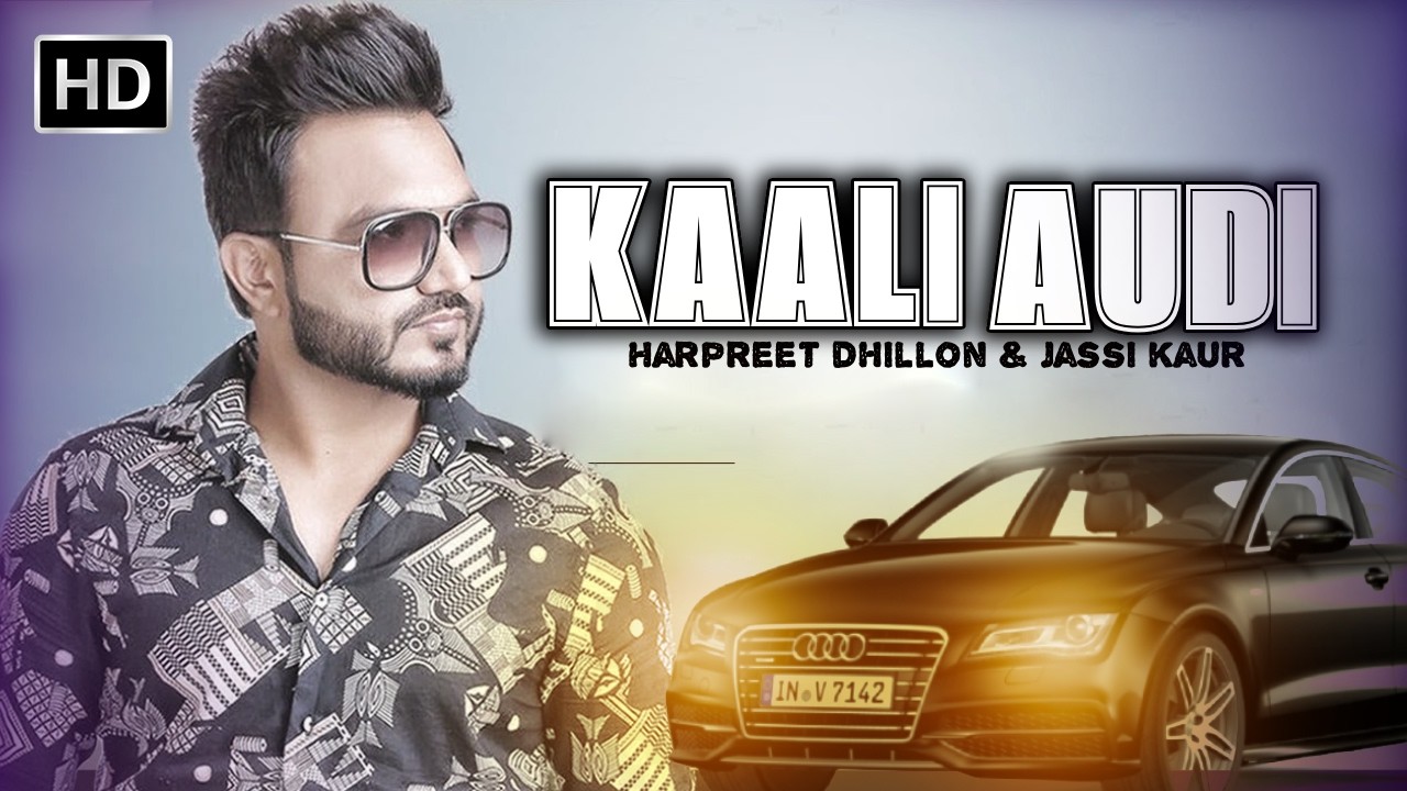 Kaali Audi (Official Video Song) | Harpreet Dhillon Ft Jassi Kaur | New Punjabi Song 2026