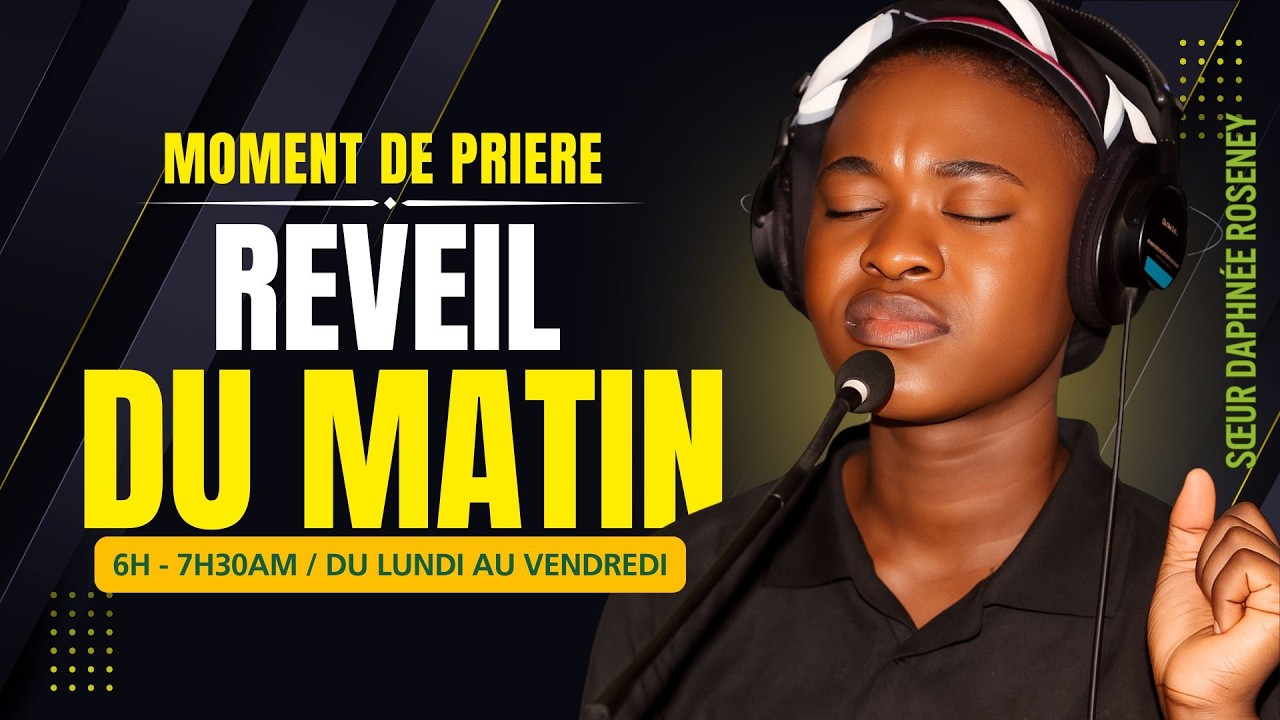 RÉVEIL DU MATIN - LUNDI 16 FÉVRIER 2026