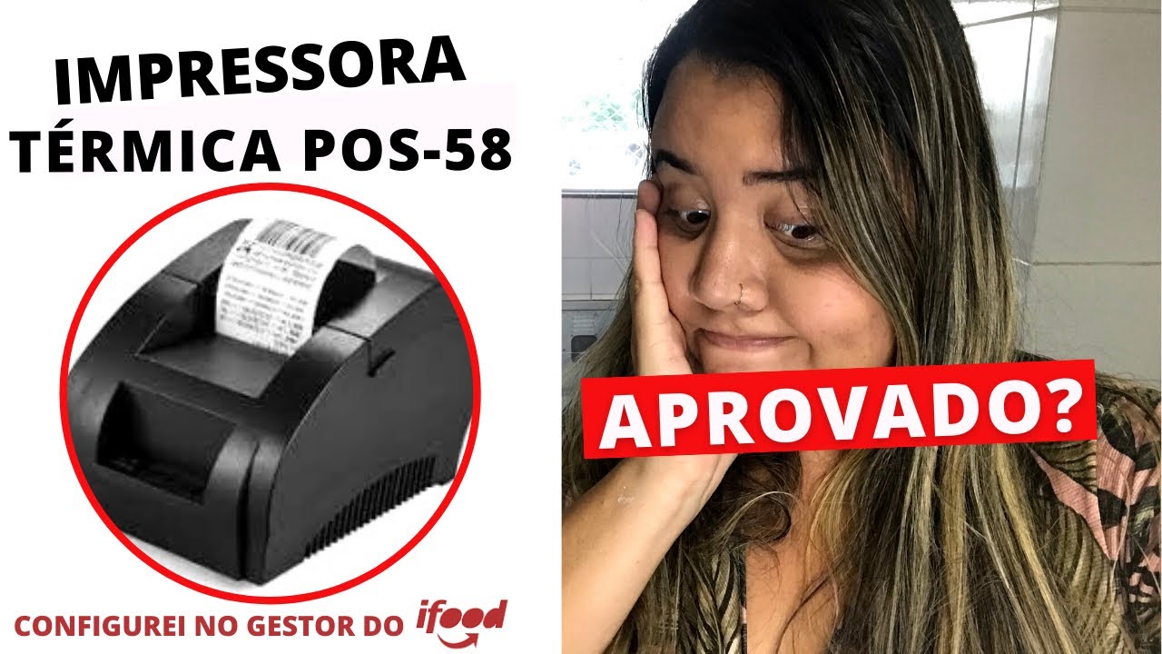 CHEGOU MINHA IMPRESSORA TÉRMICA POS-58 🎉 TESTEI COM VOCÊS | COMO CONFIGURAR IMPRESSORA NO IFOOD?🤔