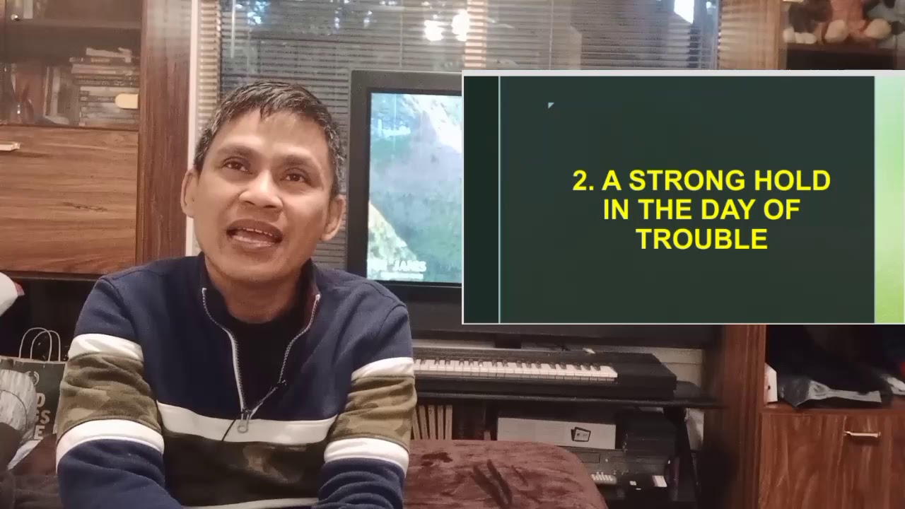 Pastor ED  Nahum 1:7