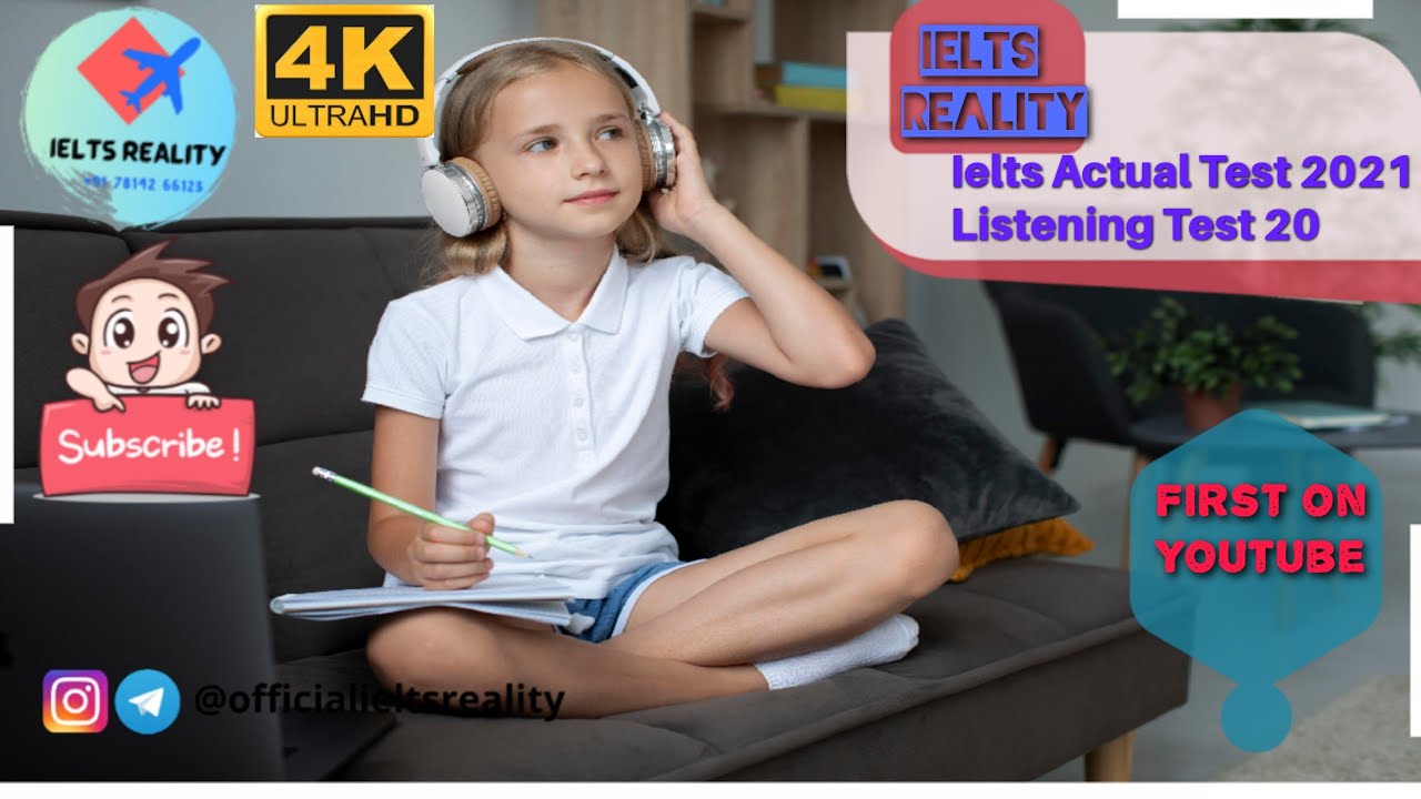 [Ans updated in Description] IELTS Listening Actual 2021 Test 20 (4K) // Accommodation Request Form