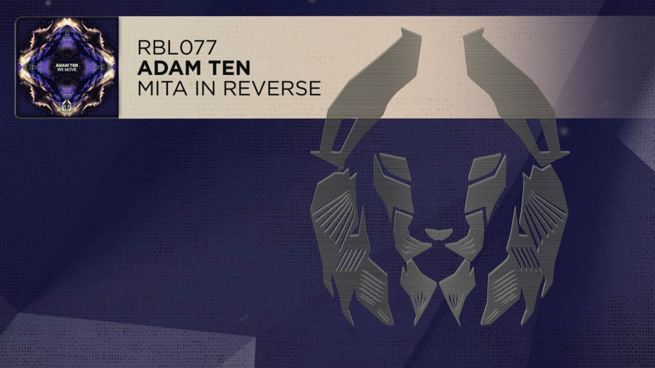 Adam Ten - Mita In Reverse