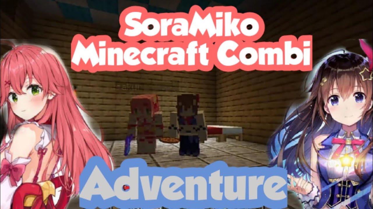 Sora-chan and Miko-chan Combi Adventure[Hololive]