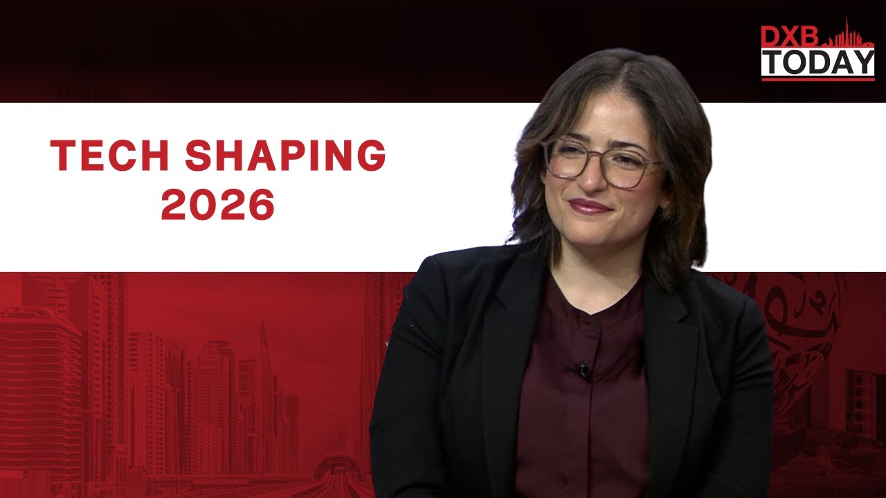 The Tech Trends That Will Shape Everyday Life in 2026 | DXB Today