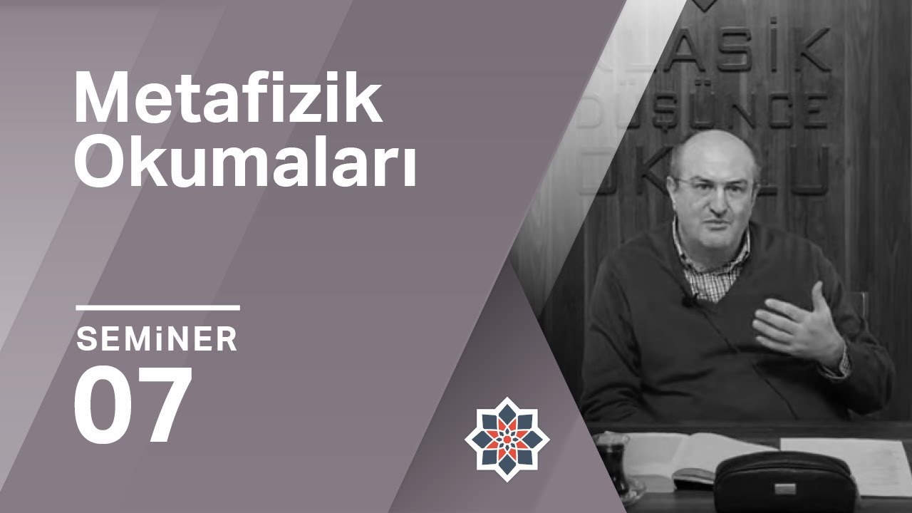 Ayhan Çitil, Aristoteles, Metafizik Okumaları, 7.Seminer