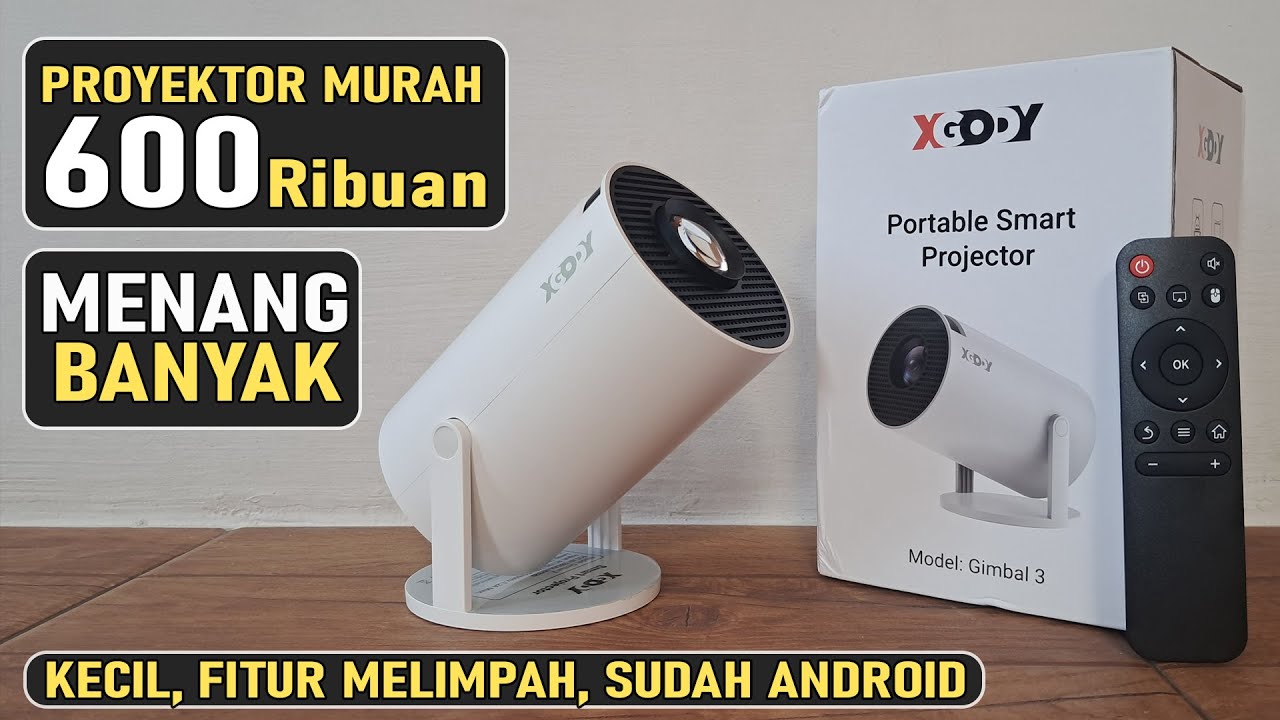 Review XGODY Gimbal 3 _ Smart Proyektor Murah FITUR MELIMPAH...